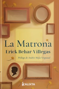 La matrona - Erick  Behar Villegas - ebook