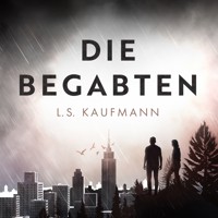 Die Begabten - L. S. Kaufmann - ebook