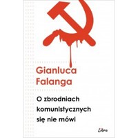 O zbrodniach komunistycznych się nie mówi -  - książka