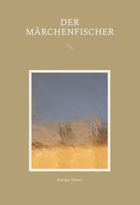 Der Märchenfischer - Rüdiger Preuss - ebook