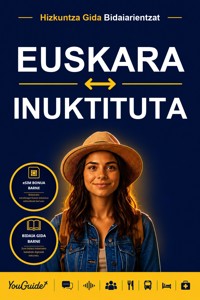 The Language Guide for Travelers - Basque to Inuktitut - YouGuide - ebook