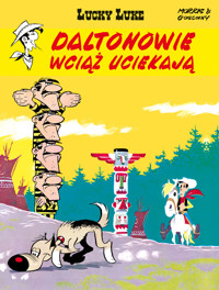 Lucky Luke. Daltonowie wciąż uciekają - René Goscinny - książka