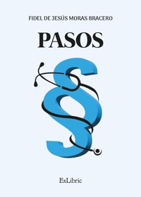 Pasos - Fidel de Jesús Moras Bracero - ebook