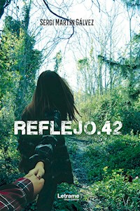 Reflejo.42 - Sergi Martín Gálvez - ebook