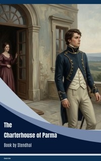 The Charterhouse of Parma - Stendhal - ebook