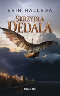 Skrzydła Dedala - Erin Halleda - ebook + książka