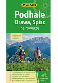 Podhale Orawa Spisz na rowerze - Goj Wojciech - książka