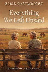 Everything We Left Unsaid - Ellie Cartwright - ebook
