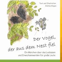 Der Vogel, der aus dem Nest fiel - Andrea Klages - ebook