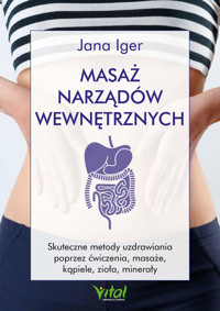 Masaż narządów wewnętrznych - Iger Jana - ebook + książka