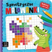 Koloruj i odkrywaj Symetryczne kolorowanki - Kaczyńska Agata - książka