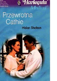 Przewrotna Cathie - Helen Shelton - ebook