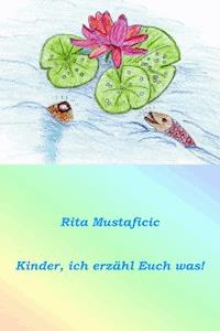 Kinder, ich erzähl Euch was... - Rita Mustaficic - ebook