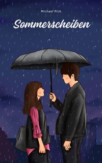 Sommerscheiben - Michael Pick - ebook