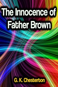 The Innocence of Father Brown - Gilbert Keith Chesterton - ebook