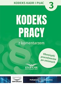 Kodeks Pracy z komentarzem -  - książka
