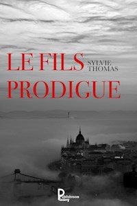Le fils prodigue - Sylvie Thomas - ebook