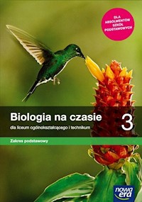 Biologia na czasie 3 Podręcznik Zakres podstawowy - Holeczek Jolanta - książka