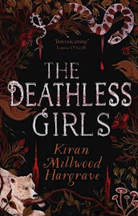 The Deathless Girls - Hargrave Kiran Millwood - książka