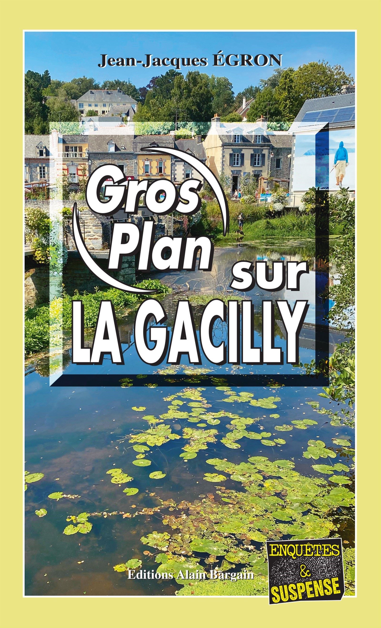 Gros plan sur La Gacilly