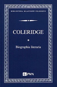 Biographia literaria - Coleridge Samuel Taylor - książka