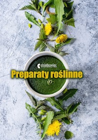 Preparaty roślinne - Hanna Legutowska - ebook