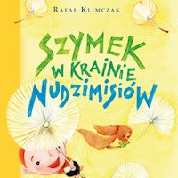 Szymek w krainie nudzimisiów - Rafał Klimczak - audiobook + książka