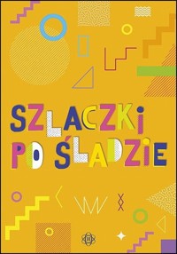 Szlaczki po śladzie - Hinz Magdalena - książka