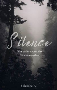Silence - Fabienne P. - ebook