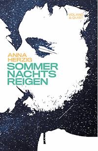 Sommernachtsreigen - Anna Herzig - ebook