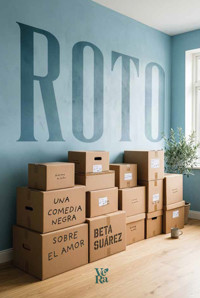 Roto - Beta Suárez - ebook