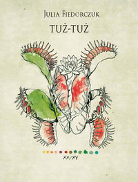 Tuż-tuż - Julia Fiedorczuk - książka