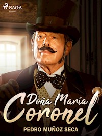 Doña María Coronel - Pedro Muñoz Seca - ebook