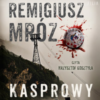 Kasprowy - Remigiusz Mróz - ebook + audiobook + książka