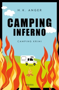 Camping-Inferno - H. K. Anger - ebook