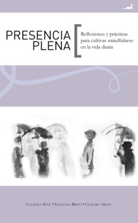 Presencia Plena - Catalina Segú - ebook