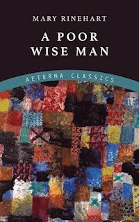 A Poor Wise Man - Mary Rinehart - ebook