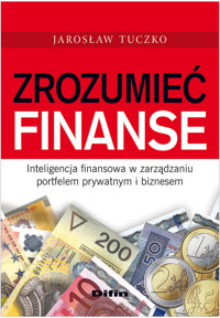 Zrozumieć finanse - Tuczko Jarosław - książka
