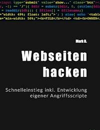 Webseiten hacken - Mark B. - ebook