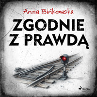 Złoczyńcy w uzdrowisku. Zgodnie z prawdą - Anna Bińkowska - audiobook