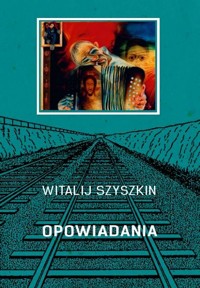Opowiadania - Szyszkin Witalij - książka