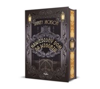 Nawiedzony dom na wzgórzu - Shirley Jackson - ebook + książka