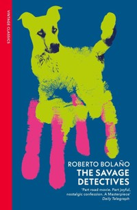 The Savage Detectives - Bolano Roberto - książka
