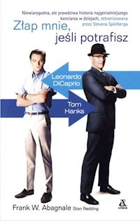 Złap mnie jeśli potrafisz - Abagnale Frank W. - książka