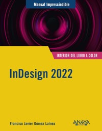 InDesign 2022 - F.Javier Gómez Laínez - ebook
