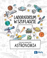 Laboratorium w szufladzie. Astronomia - Zasław Adamaszek - książka