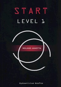 Start Level 1 - Roland Janotta - książka