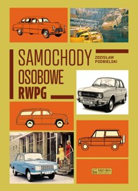 Samochody osobowe RWPG - Podbielski Zdzisław - książka