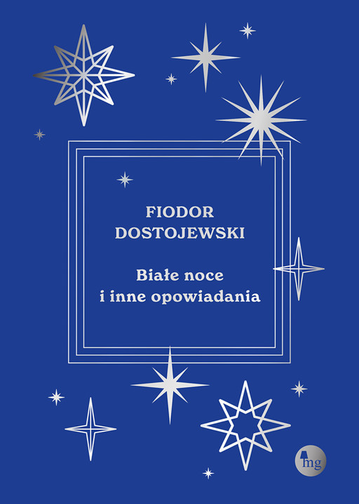 Okładka książki Białe noce i inne opowiadania