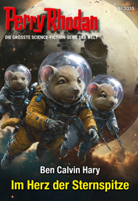 Perry Rhodan 3335: Im Herz der Sternspitze - Ben Calvin Hary - ebook
